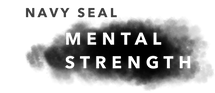 Navy Seal Mental Strength